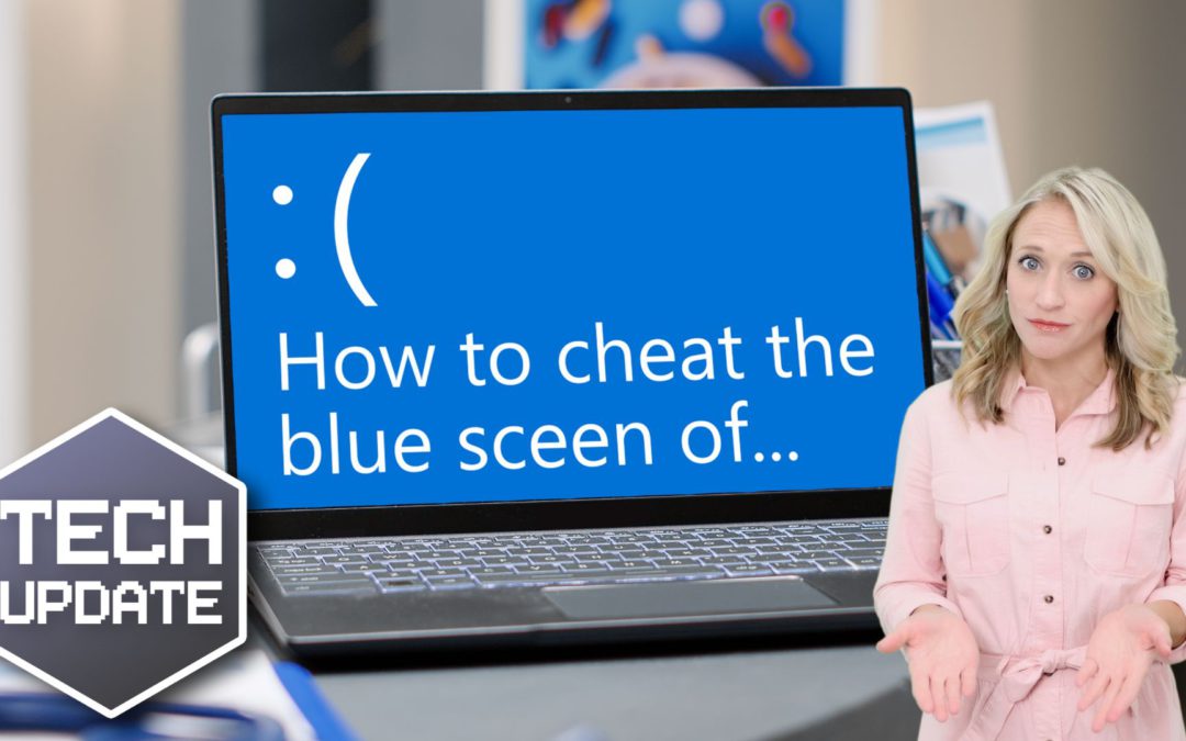 How to cheat (the Blue Screen of) Death