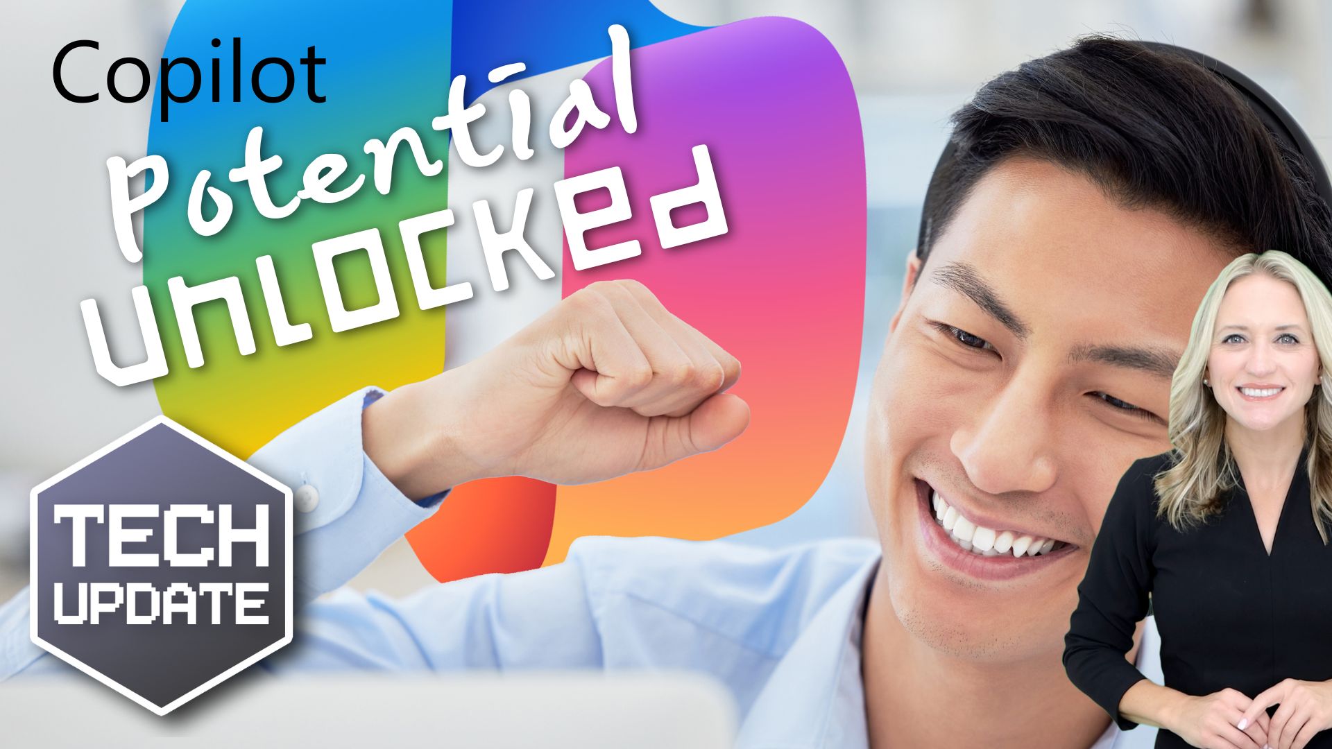 Unlock your potential with Copilot Unlock your potential with Copilot